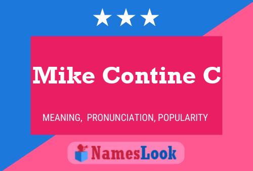 Mike Contine C Name Poster