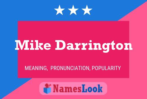 Mike Darrington Name Poster