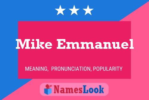 Mike Emmanuel Name Poster