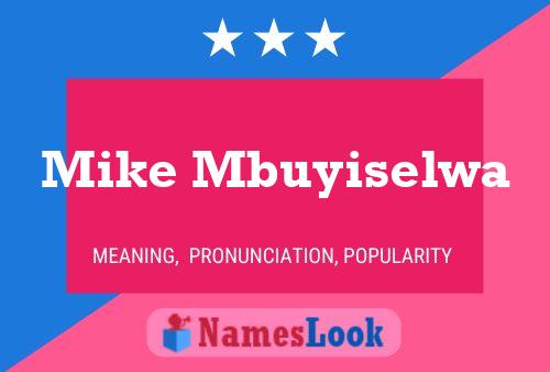 Mike Mbuyiselwa Name Poster