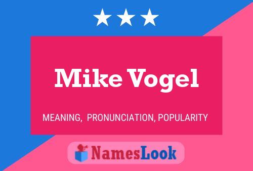 Mike Vogel Name Poster