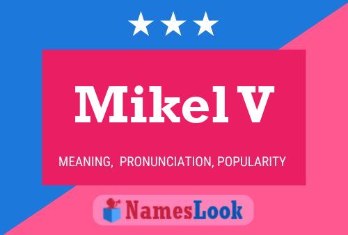 Mikel V Name Poster