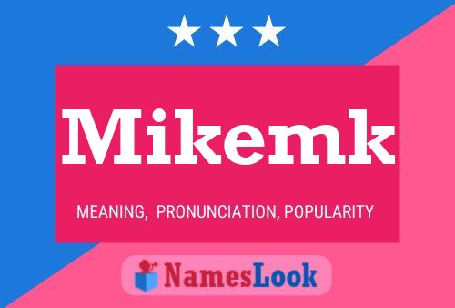 Mikemk Name Poster