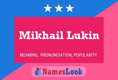 Mikhail Lukin Name Poster