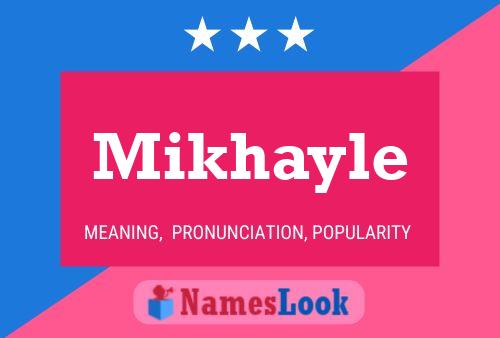 Mikhayle Name Poster