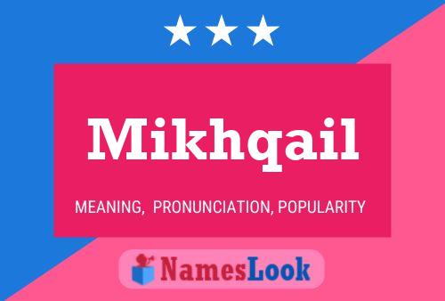 Mikhqail Name Poster