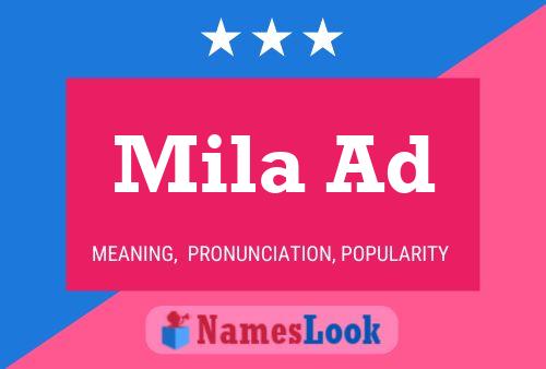 Mila Ad Name Poster