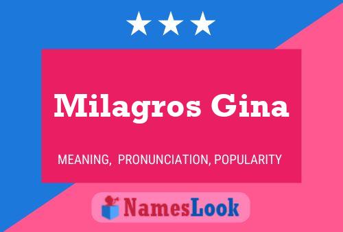 Milagros Gina Name Poster