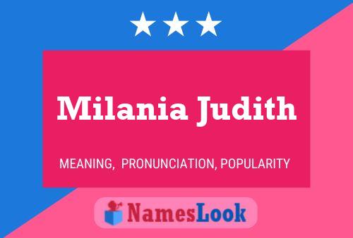 Milania Judith Name Poster