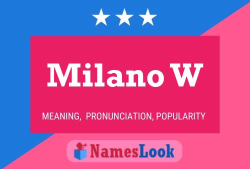 Milano W Name Poster