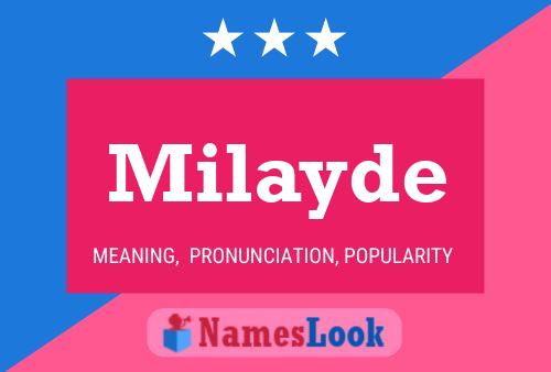 Milayde Name Poster