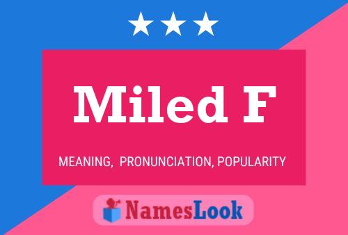 Miled F Name Poster