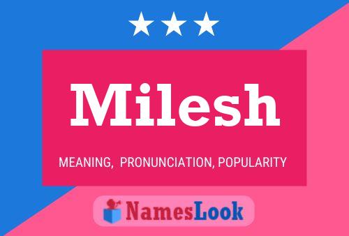 Milesh Name Poster