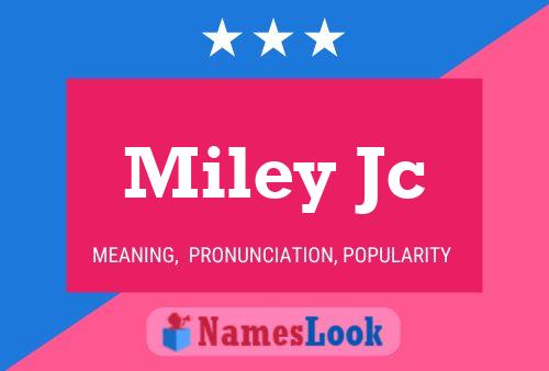 Miley Jc Name Poster