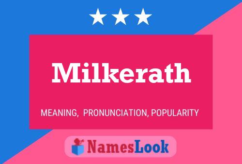 Milkerath Name Poster