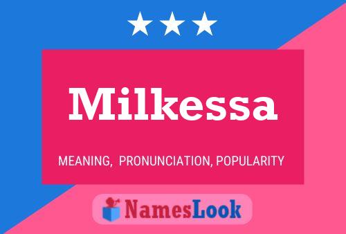 Milkessa Name Poster