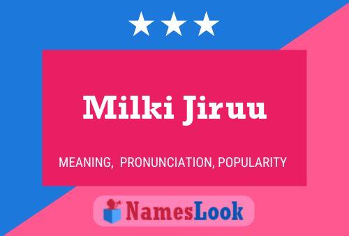 Milki Jiruu Name Poster