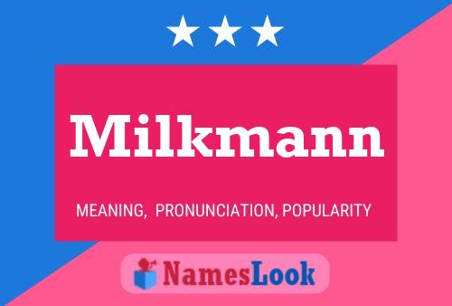 Milkmann Name Poster