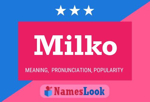 Milko Name Poster