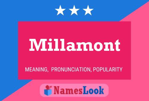 Millamont Name Poster