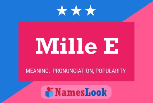 Mille E Name Poster