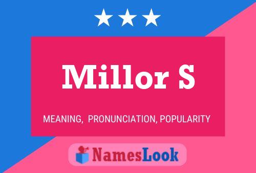 Millor S Name Poster