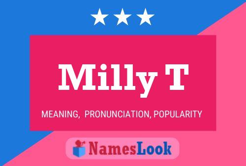 Milly T Name Poster