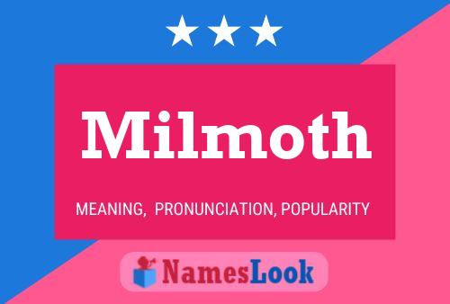 Milmoth Name Poster