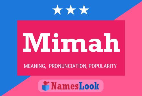 Mimah Name Poster