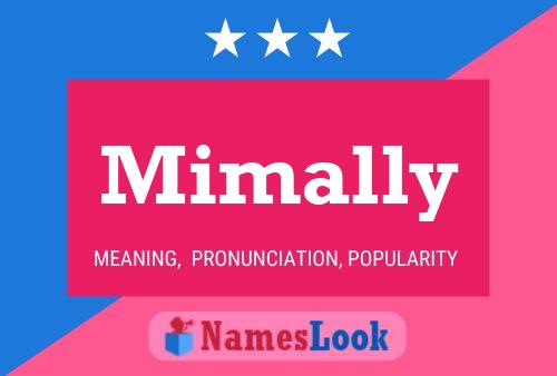 Mimally Name Poster