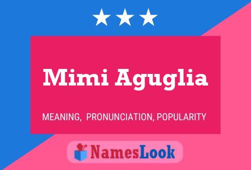 Mimi Aguglia Name Poster