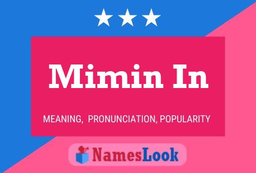 Mimin In Name Poster