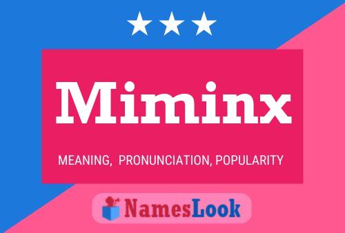 Miminx Name Poster