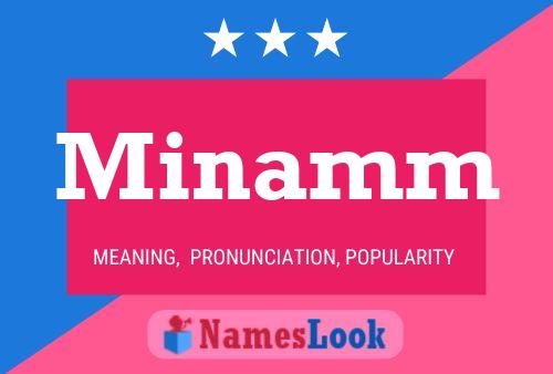 Minamm Name Poster