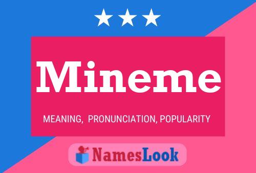 Mineme Name Poster