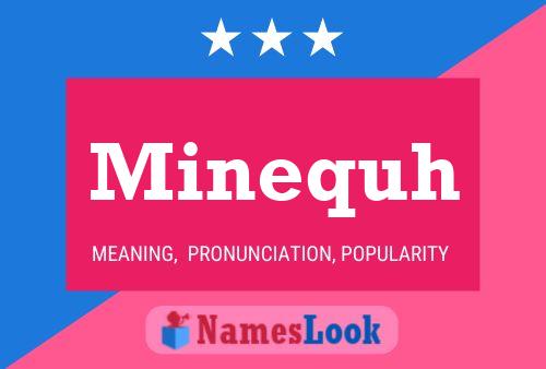 Minequh Name Poster