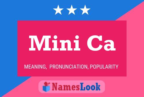 Mini Ca Name Poster