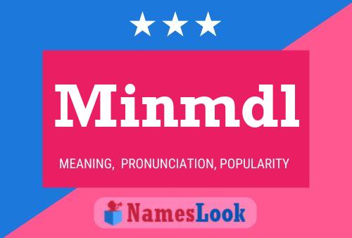 Minmdl Name Poster