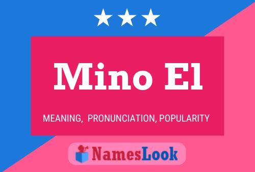 Mino El Name Poster