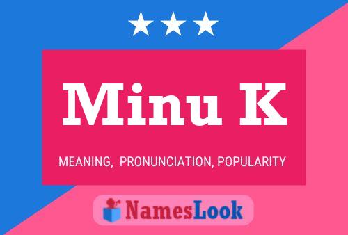 Minu K Name Poster