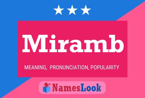 Miramb Name Poster