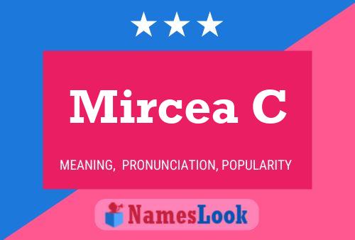 Mircea C Name Poster