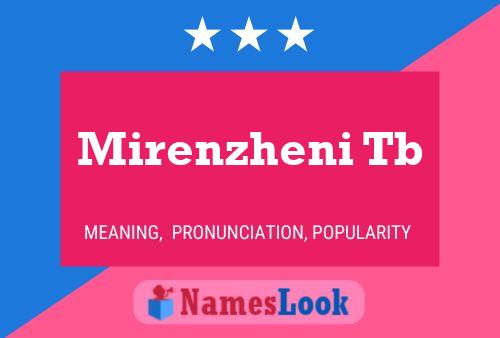 Mirenzheni Tb Name Poster