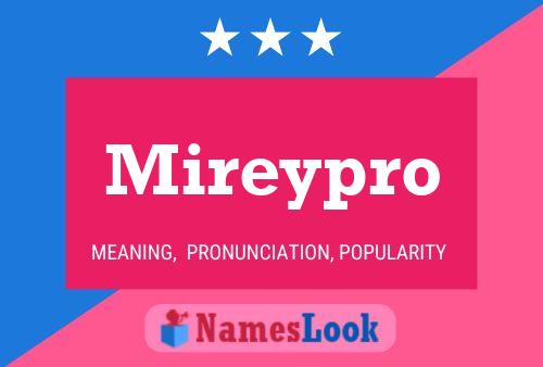 Mireypro Name Poster