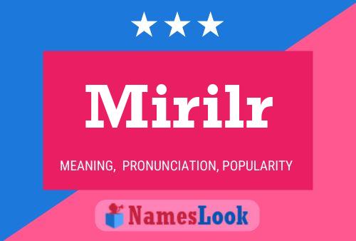 Mirilr Name Poster