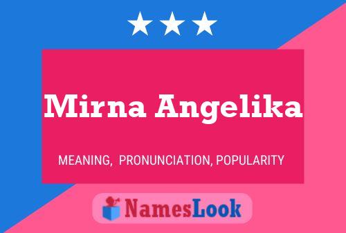 Mirna Angelika Name Poster