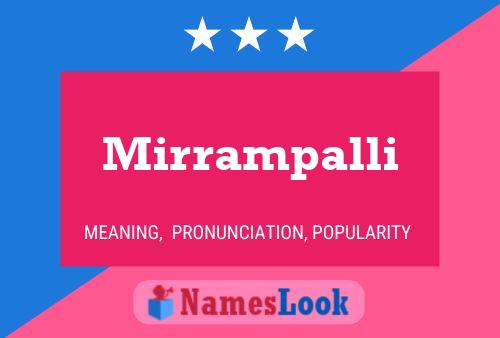 Mirrampalli Name Poster