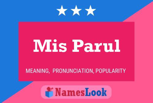 Mis Parul Name Poster