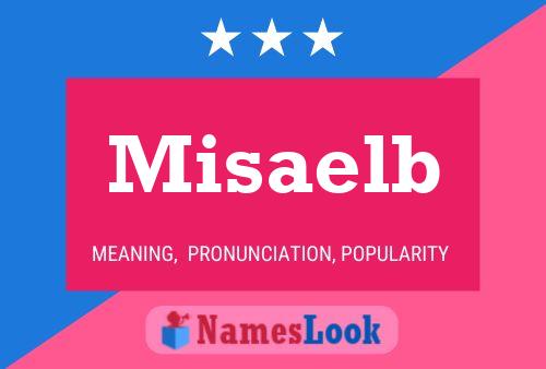 Misaelb Name Poster