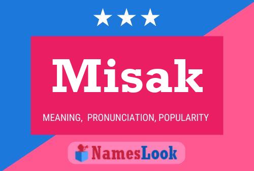 Misak Name Poster